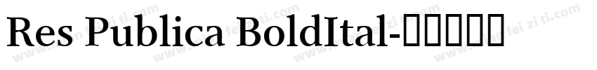 Res Publica BoldItal字体转换